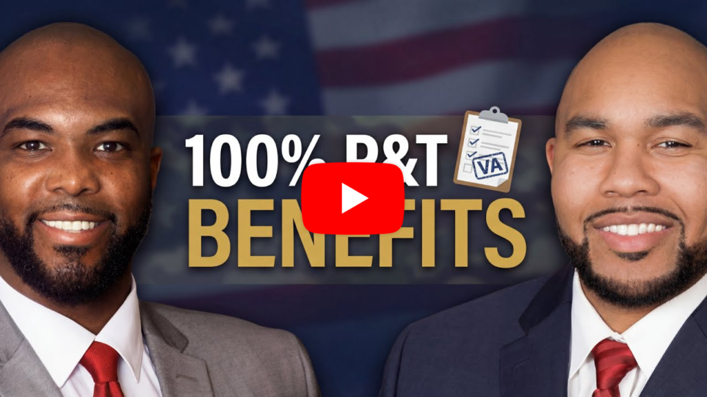 100% Permanent & Total: Most Missed Benefits